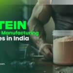 Protein Powder Manufacturing Companies in India