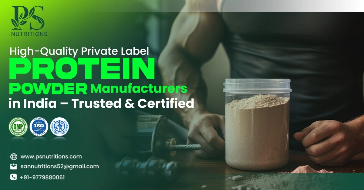 Private Label Protein Powder Manufacturing Companies in India