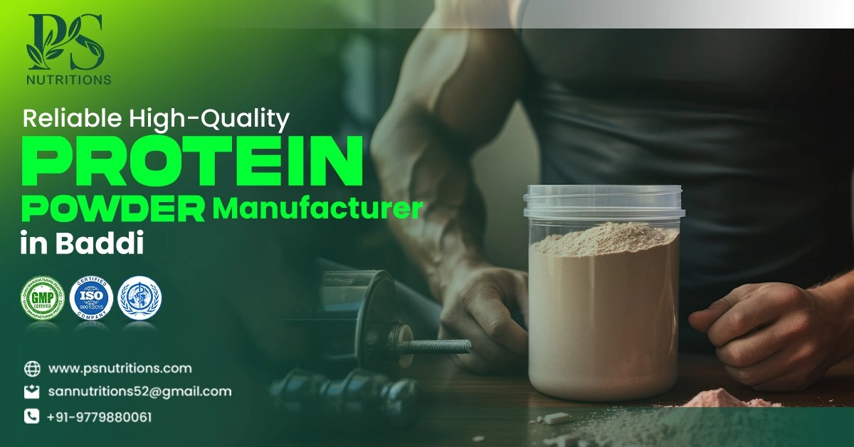 Private Protein Powder Manufacturer in Baddi