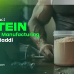 Trusted Contract Protein Powder Manufacturing Services in Baddi